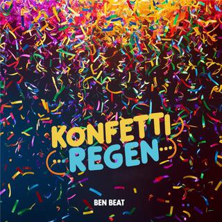 Konfetti-Regen lyrics | Boomplay Music