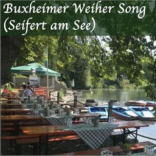 Buxheimer Weiher Song (Seifert am See)