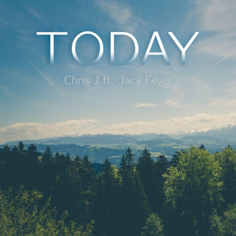 Today (feat. Jacy Fever) | Boomplay Music