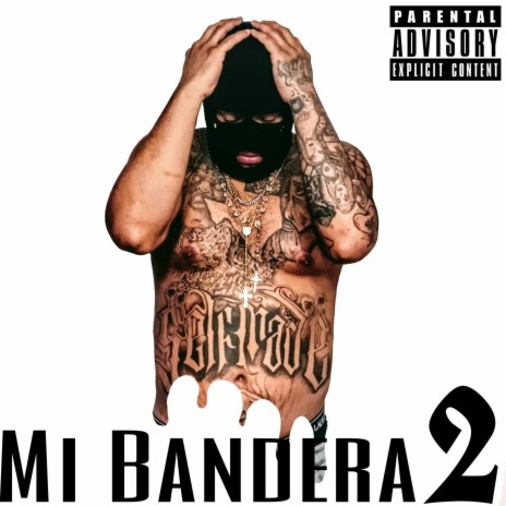 Mi Bandera 2 | Boomplay Music