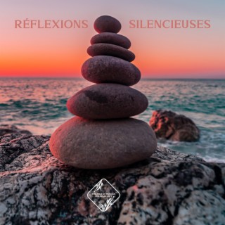 Réflexions silencieuses: Piano immersif et sons de la nature pour une contemplation zen et un sommeil profond, Musique apaisante et réparatrice pour votre corps et votre esprit