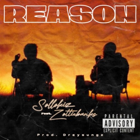 Reason ft. Zottiebanks | Boomplay Music