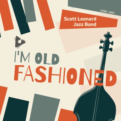 I'm Old Fashioned | Boomplay Music