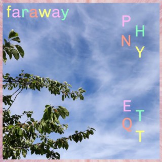 faraway