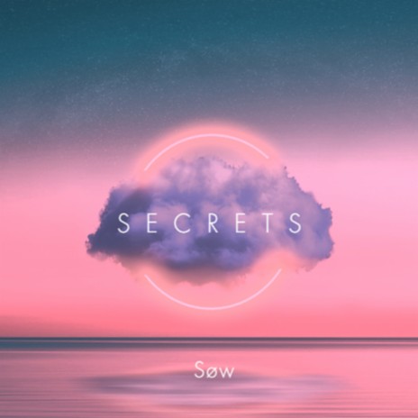 Secrets | Boomplay Music