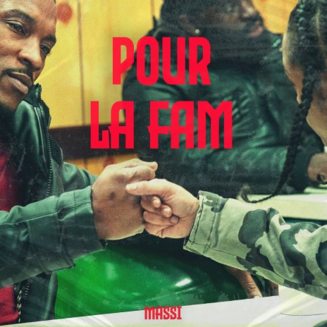 Pour la fam | Boomplay Music