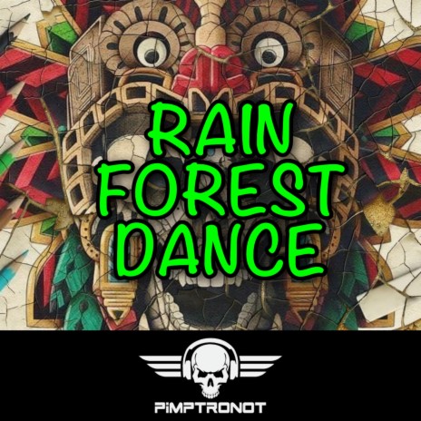 Rain Forest Dance