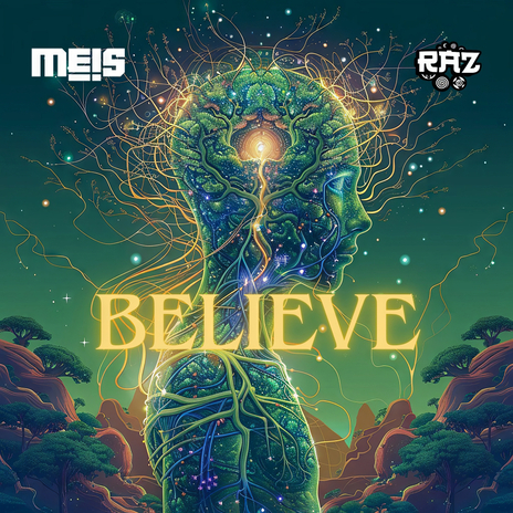 Believe ft. Meis