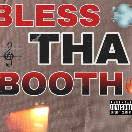 Bless Tha Booth | Boomplay Music