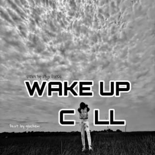 Wake Up Call lyrics | Boomplay Music