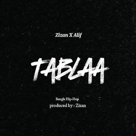 Tablaa ft. Zizan | Boomplay Music