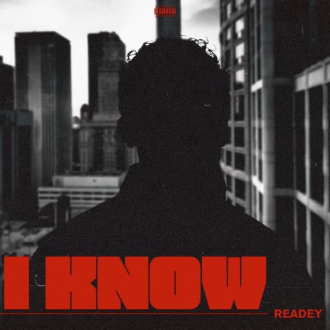 I Know | Boomplay Music