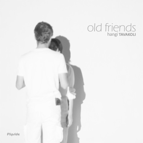 Old Friends | Boomplay Music