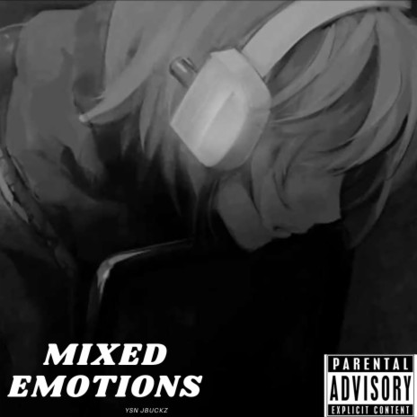 Mixed Emotions | Boomplay Music