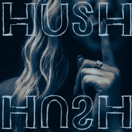 Hush Hush | Boomplay Music