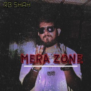 mera zone lyrics | Boomplay Music