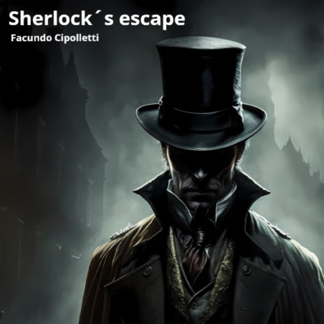 Sherlock's Escape | Boomplay Music