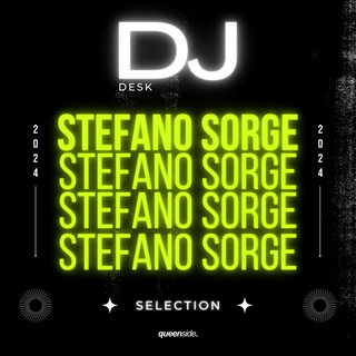 DJ Desk Selection - Stefano Sorge