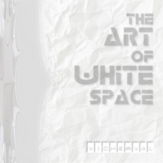 The Art of White Space