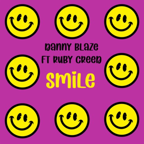 Smile (Original Mix) ft. Ruby Creed | Boomplay Music