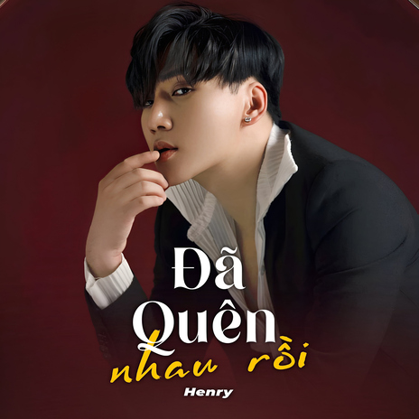 Đã Quên Nhau Rồi | Boomplay Music