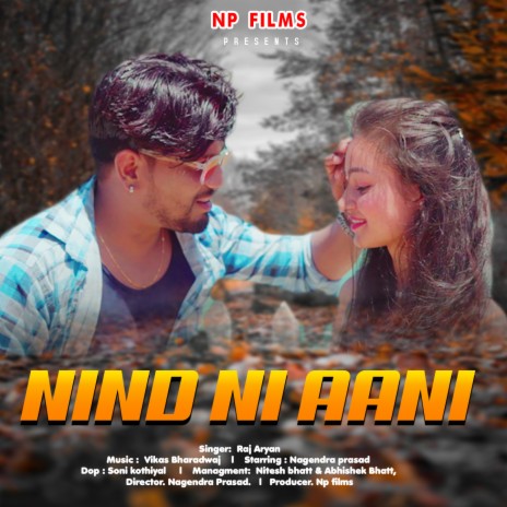 Nind Ni Aani ft. Nagendra Prasad | Boomplay Music