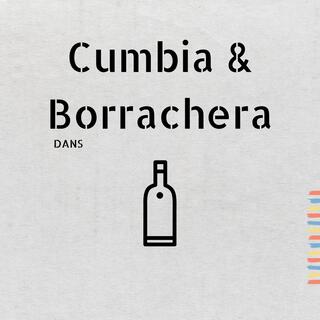 Cumbia & Borrachera