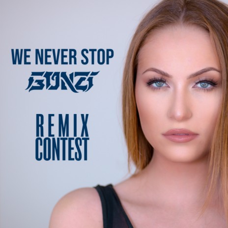We Never Stop (PRINSH, Galucci Remix) | Boomplay Music