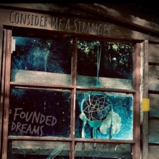 Founded Dreams