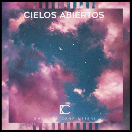 Cielos Abiertos | Boomplay Music