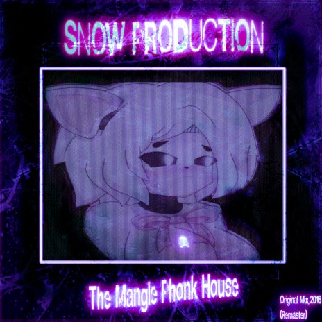 The Mangle Phonk House | Boomplay Music