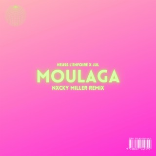 Moulaga (remix) lyrics | Boomplay Music