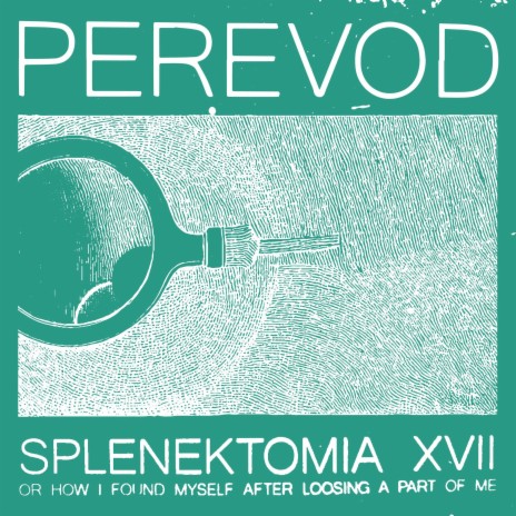 Splenektomia XVII or How I Found Myself After Loosing A Part Of Me