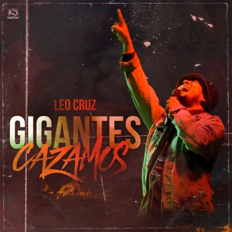 GIGANTES CAZAMOS (feat. Elias Peña) | Boomplay Music