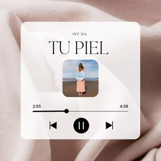 Tu Piel