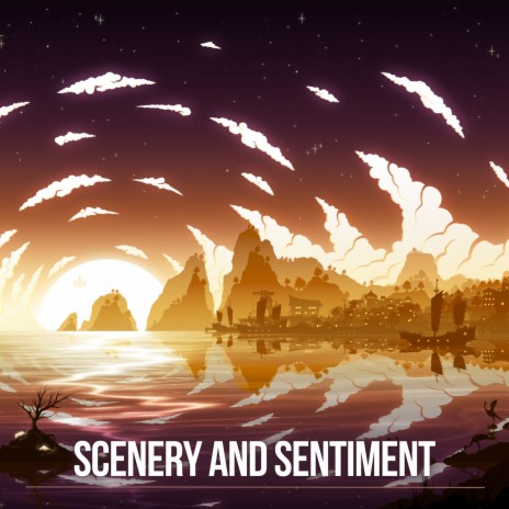 Scenery and Sentiment (Liyue Emotional Version) | Boomplay Music