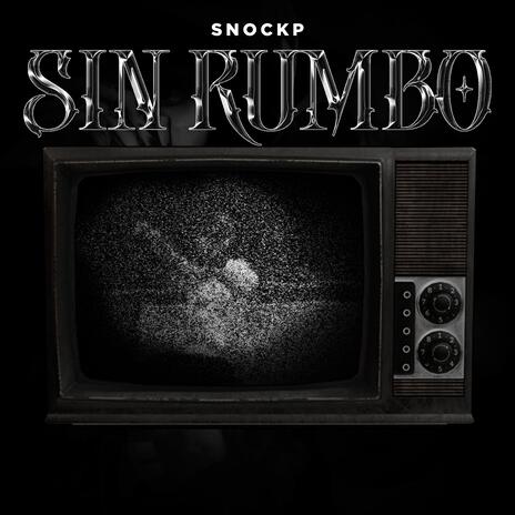 Sin Rumbo | Boomplay Music