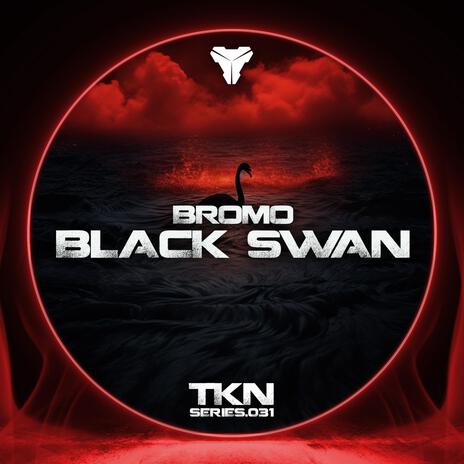 Black Swan ft. Bromo | Boomplay Music