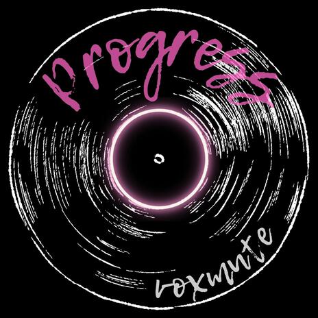 Progress | Boomplay Music