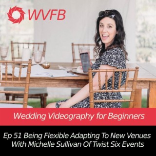 Being Flexible Adapting To New Venues With Michelle Sullivan Of Twist Six Events