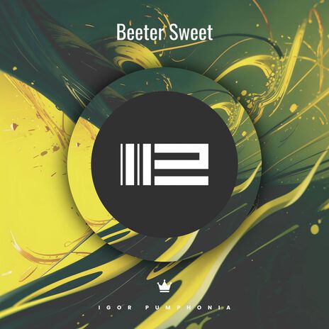Beeter Sweet | Boomplay Music