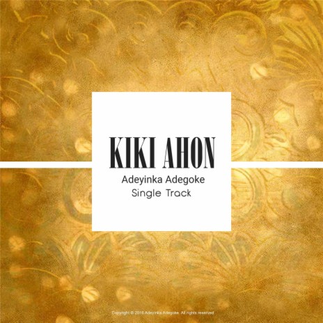 Kiki Ahon | Boomplay Music