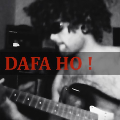 Dafa Ho | Boomplay Music