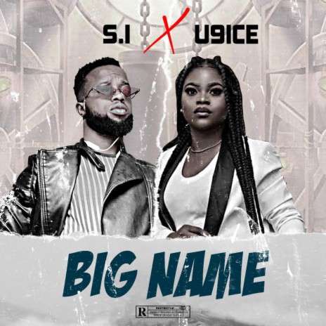 Big name ft. U9ice | Boomplay Music