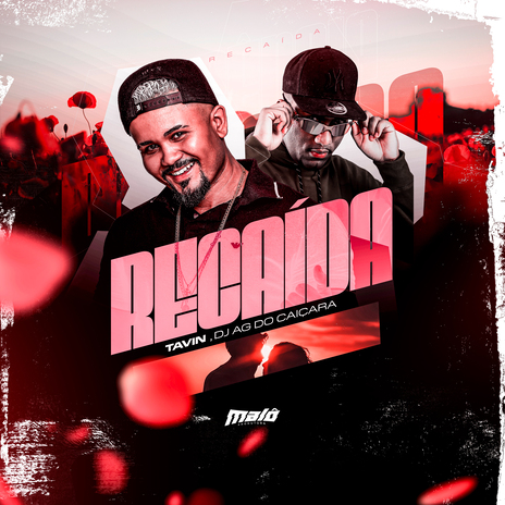 Recaída ft. Dj Ag do Caiçara | Boomplay Music