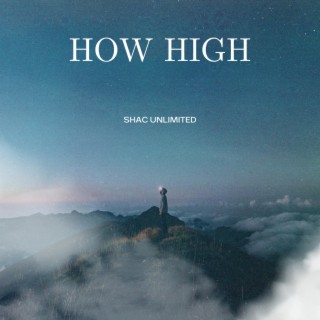 How High