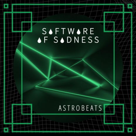SOFTWARE OF SADNESS | Boomplay Music