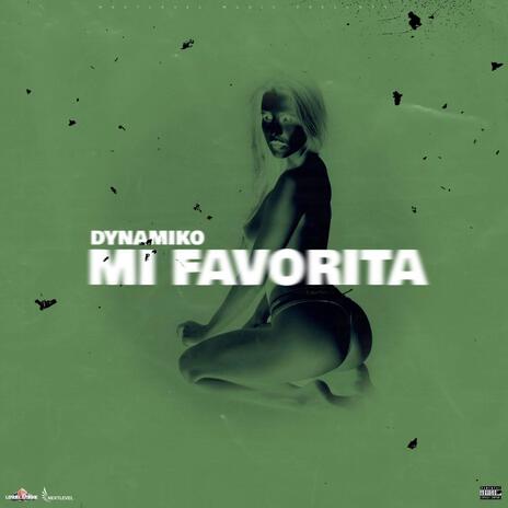 MI FAVORITA | Boomplay Music