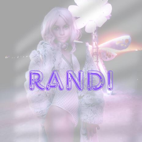 RANDI | Boomplay Music