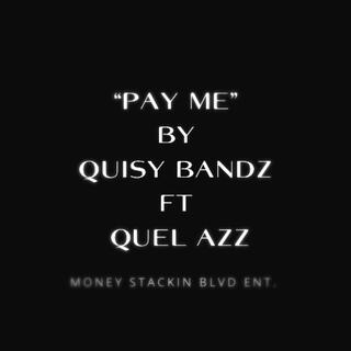 Pay me